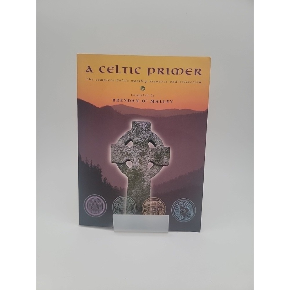 Brendan O'Malley A Celtic Primer Softcover 1st North American Ed Worship Ex Con